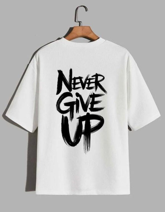Never give up t shirts